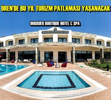 Ören bu yıl Turizmin Gözbebeği olacak!