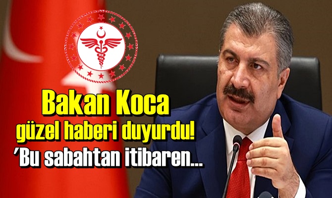 Bakan Koca'dan güzel Aşı haberi ! Aşılama 40 yaşa kadar indi!