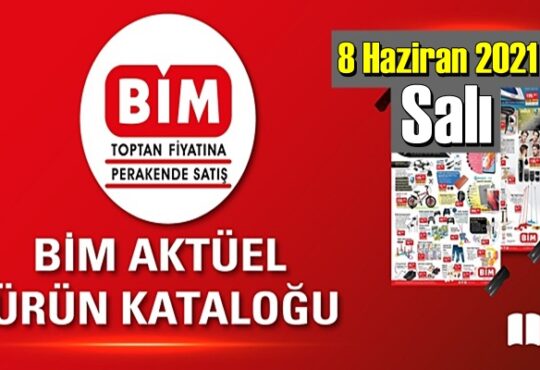 8 Haziran 2021 Salı BİM aktüel ürünler kataloğu açıklandı