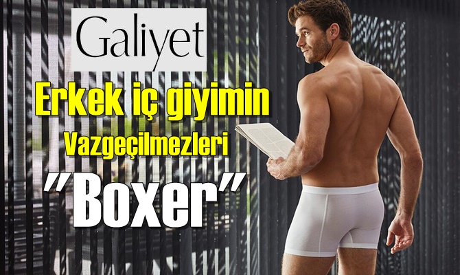 Erkek iç giyimin Vazgeçilmezleri "Boxer"