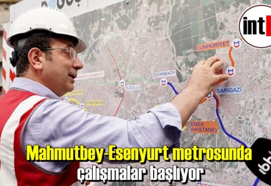 Mahmutbey-Esenyurt metrosunda çalışmalar başlıyor