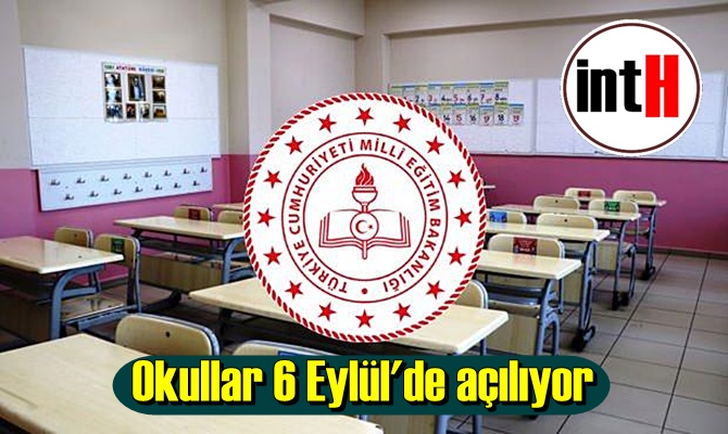 Açıklama yapıldı, 2021 - 2022 Öğretim yılı 6 Eylül'de başlıyor