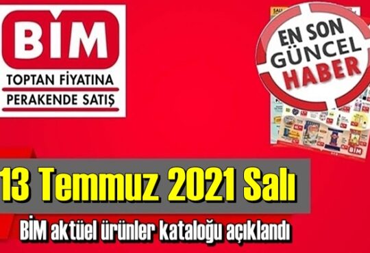 Bim aktüel ürünler 13 Temmuz Salı kataloğu paylaşıldı