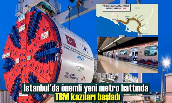 İstanbul'da önemli yeni metro hattında TBM kazıları başladı.