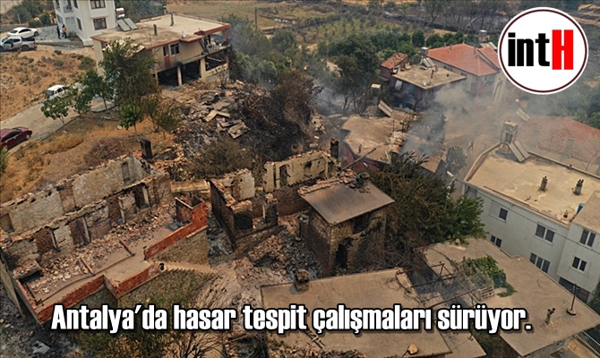 Antalya'da hasar tespit çalışmaları sürüyor.