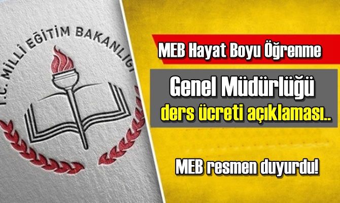 MEB Hayat Boyu Öğrenme Genel Müdürlüğü ders ücreti açıklaması..