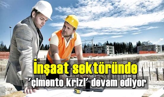 İnşaat sektöründe 'çimento krizi' devam ediyor