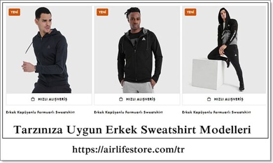 Tarzınıza Uygun Erkek Sweatshirt Modelleri