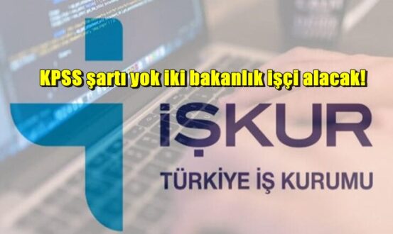 KPSS şartı aranmadan