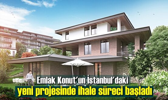 Emlak Konut'un İstanbul'daki yeni projesinde ihale süreci başladı