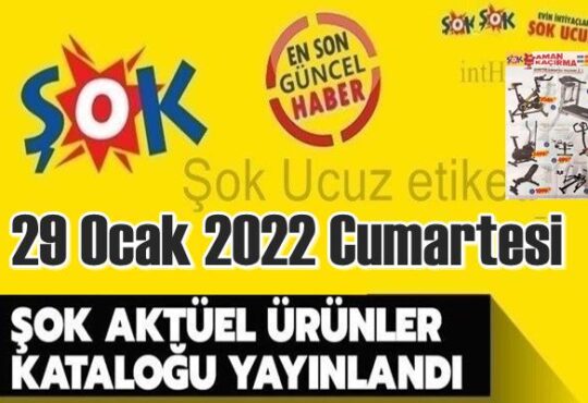 ŞOK aktüel ürünler 29 Ocak 2022 Cumartesi kataloğu paylaşıldı