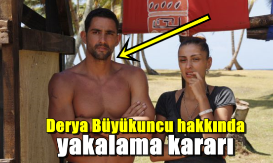 Başsavcılık, Derya Büyükuncu hakkında yakalama kararı çıkardı