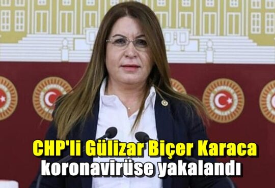 Denizli Milletvekili Gülizar Biçer Karaca koronavirüse yakalandı.