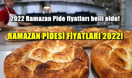 2022 Ramazan Pide fiyatları belli oldu! 2022 Pide fiyatları nedir?