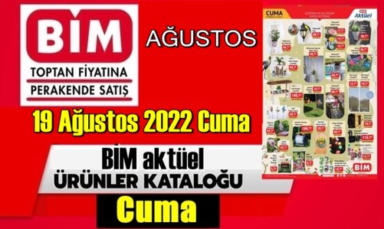 Bim Haftalık fırsat ürünleri kataloğu 19 Ağustos 2022 Cuma Paylaşıldı
