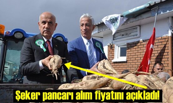 Bu yılki Şeker pancarı alım fiyatını açıkladı!