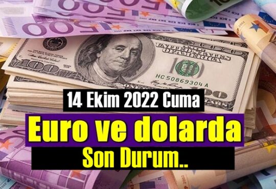 Bugün 14 Ekim 2022 Cuma Ekonomi Ekonomi’de Döviz piyasası, Döviz güne nasıl başladı dolar ve euro fiyatları haberimizde,