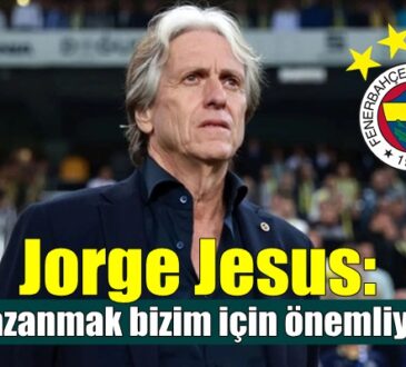 Fenerbahçe'de teknik direktör Jorge Jesus