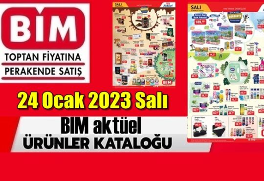 24 Ocak 2023 Salı Türkiye Geneli tüm Bim Market şubelerinde geçerli olacak;