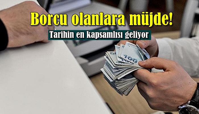 Borcu Olana büyük Kolaylık geliyor