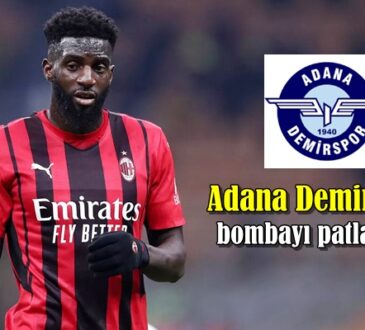Adana Demirspor Dünya yıldızıyla anlaşması ok.