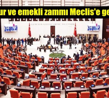Meclis bu hafta memur ve emekliler için mesai yapacak.