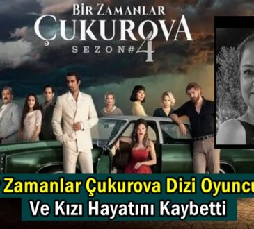 Ve Kızı Hayatını Kaybetti