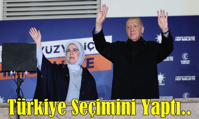 Türkiye Seçimini yaptı ve Halk Tekrar Cumhurbaşkanı Erdoğan dedi