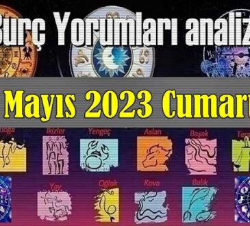Şimdi sırasıyla tüm burçların bugünkü ( 13 Mayıs 2023 Cumartesi ) yorum ve analizlerine bakalım.