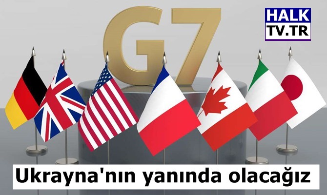 Ukrayna'nın yanında olacağız