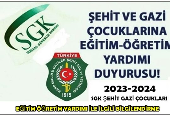 SGK EĞİTİM YARDIMI 2023 NE KADAR OLACAK?