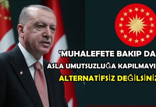 Başkan Erdoğan